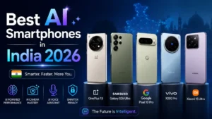 Best AI Smartphones in India 2026